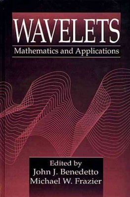 Wavelets : Mathematics and Applications, Hardcover by Benedetto, John J.; Fra...