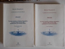 2 vol.:PRAXIS,nuovo metodo in medicina omeopatica..-M. Mangiavalori-Matrix 2004