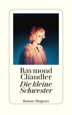 Die kleine Schwester Raymond Chandler