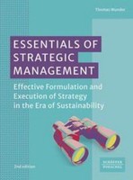 Essentials Of Strategic Management, Thomas Wunder