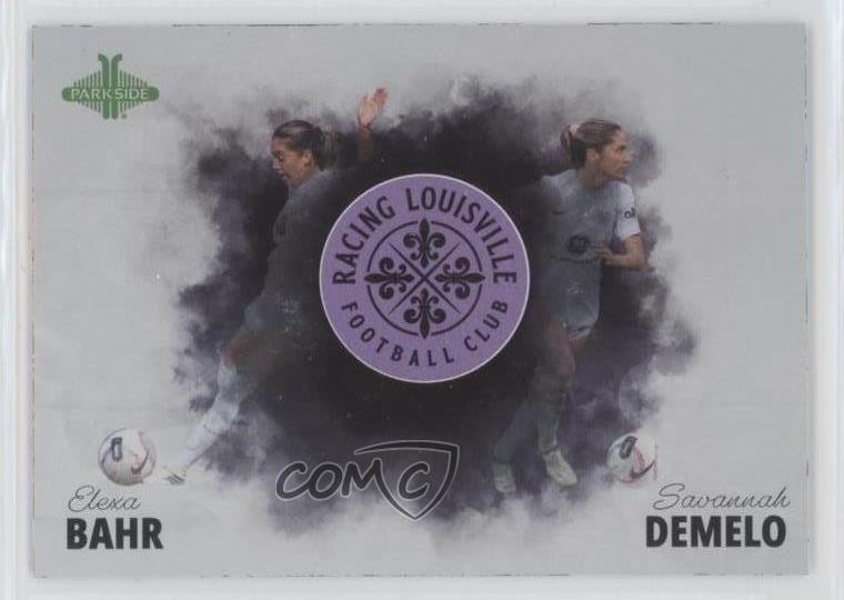 2024 Parkside NWSL Vol 1 Teammates Elexa Bahr Savannah DeMelo Rookie RC 1u6