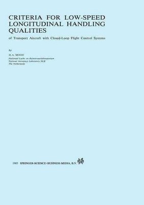 Criteria for Low-Speed Longitudinal Handling Qualities: of Transport Aircraft wi