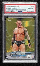 2018 Topps WWE Then Now Forever Gold 8/10 Randy Orton #159 PSA 10 GEM MT 16rf
