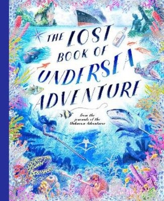 Teddy Keen Unknown Adventu The Lost Book of Undersea Advent (Gebundene Ausgabe)
