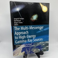 Multi-Messenger Approach to High-Energy Gamma-Ray Sources : Third Workshop on...
