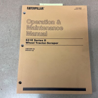 CAT Caterpillar 631E II OPERATION MAINTENANCE MANUAL TRACTOR SCRAPER sn 1AB 3ND