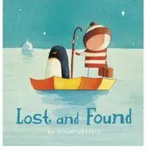 Lost And Found | Oliver Jeffers | Taschenbuch | 32 S. | Englisch | 2006-image