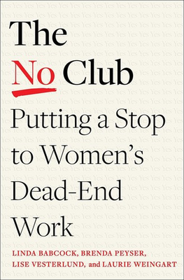#ad The No Club: Putting a Stop to Women#x27;s Dead End Work $8.59
