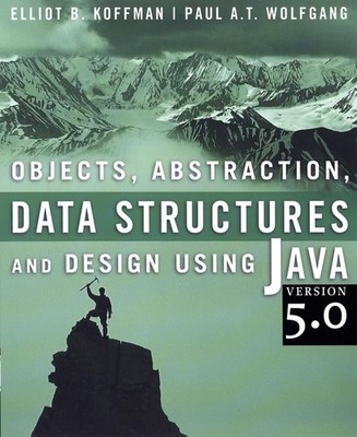 Objects, Abstraction, Data Structur..., Wolfgang, Paul 