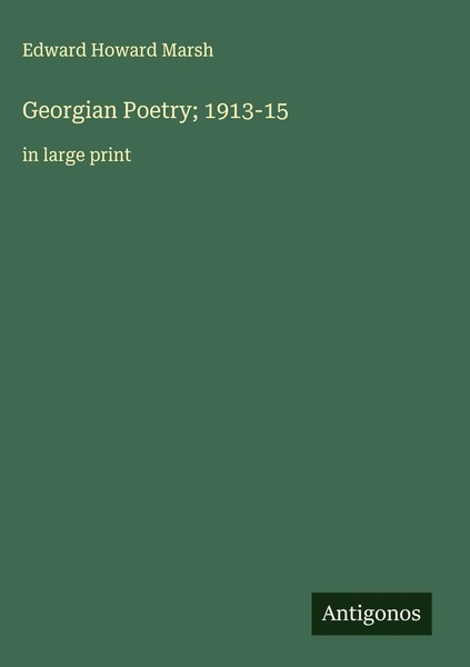 Edward Howard Marsh | Georgian Poetry; 1913-15 | Buch | Englisch (2025)-image