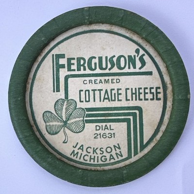 Milk Bottle Cap Dairy Ferguson s Cottage Cheese JACKSON MICHIGAN MICH MI