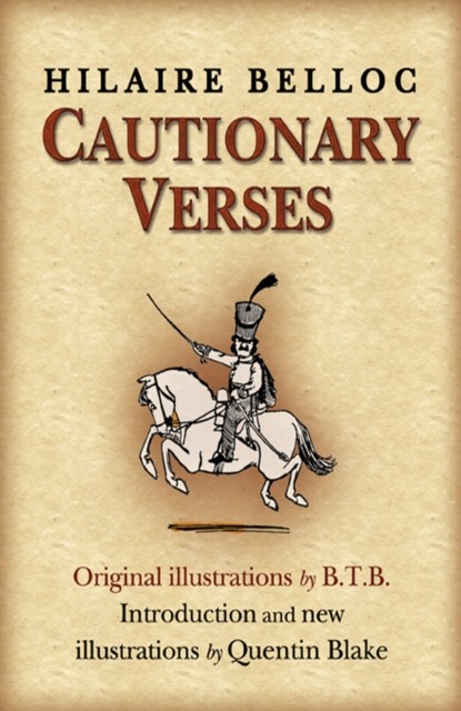 Cautionary Verses by Hilaire Belloc (Paperback Book)