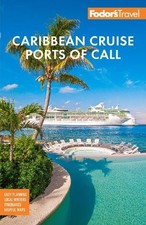 Fodor's Travel Guides Fodor's Caribbean Cruise Ports of Call (Paperback)