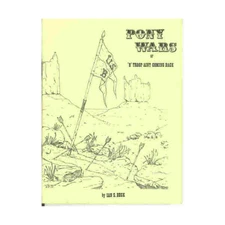 Tabletop Game Historical Mini Rule  Pony Wars or 'B' Troop Ain't Coming Ba VG+