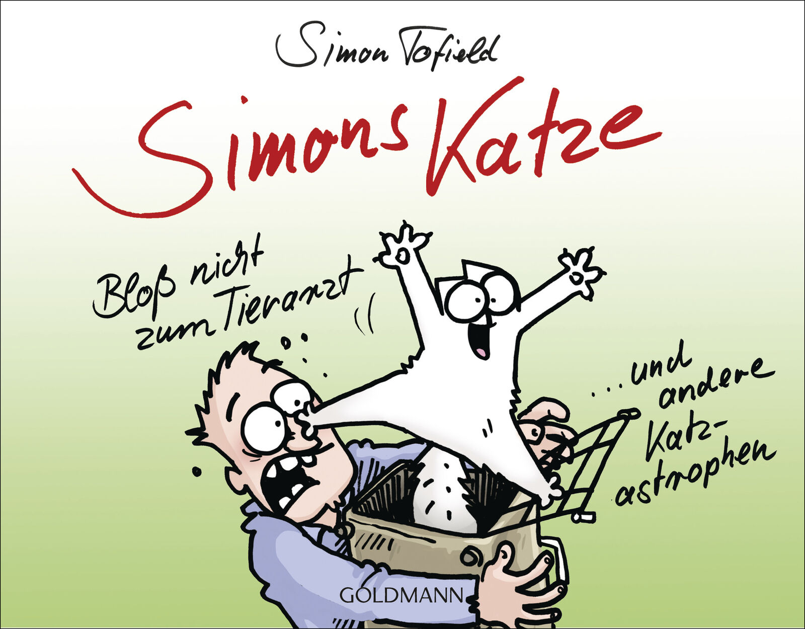 Thumbnail - Simon Tofield / Simons Katze - Bloß Nicht Zum Tierarzt