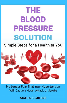 #ad The Blood Pressure Solution: Simple Steps for a Healthier You. No Longer Fea... $11.57