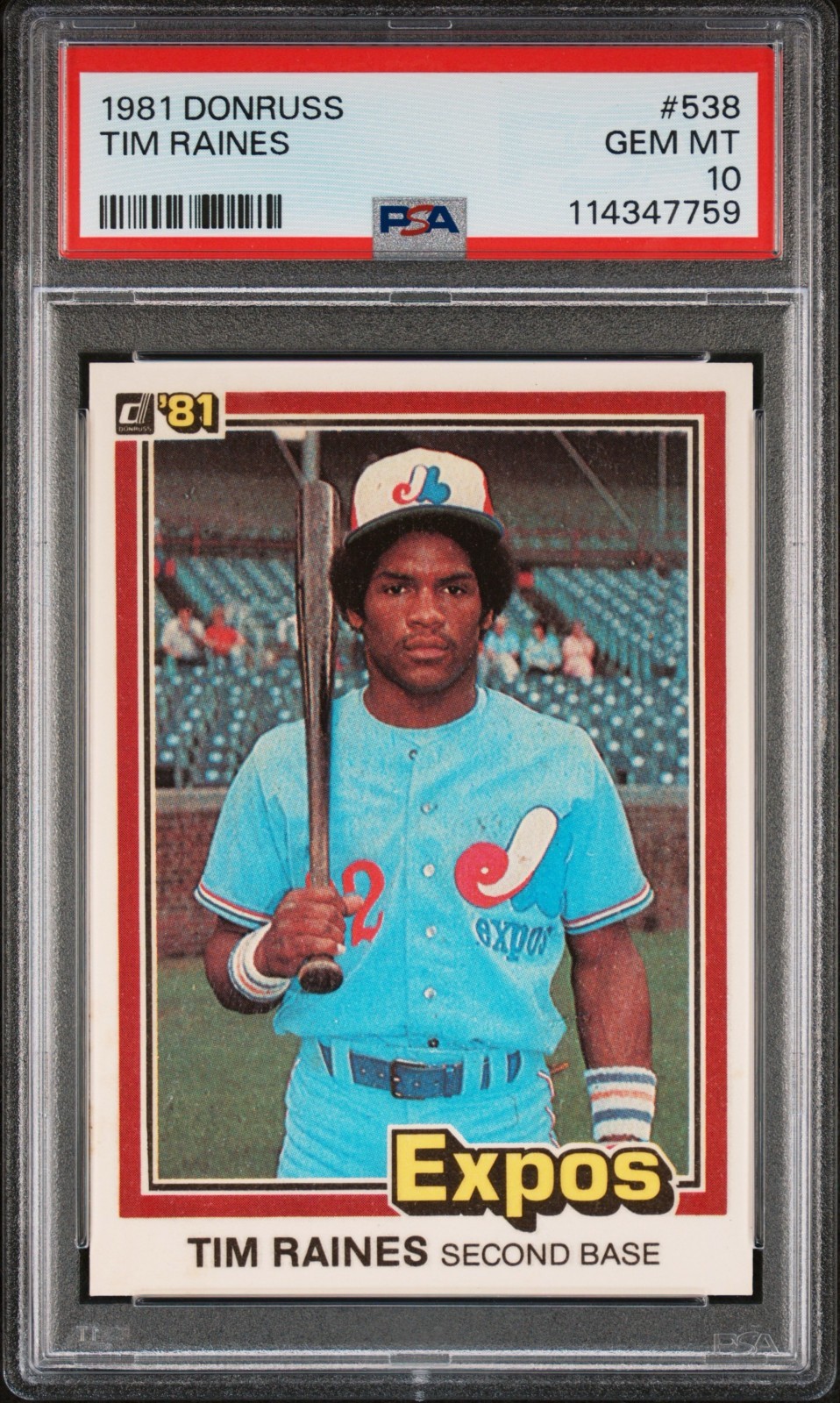 1981 Donruss Tim Raines #538 ROOKIE RC PSA 10 GEM MINT