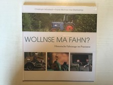 Wollnse ma fahn Historische