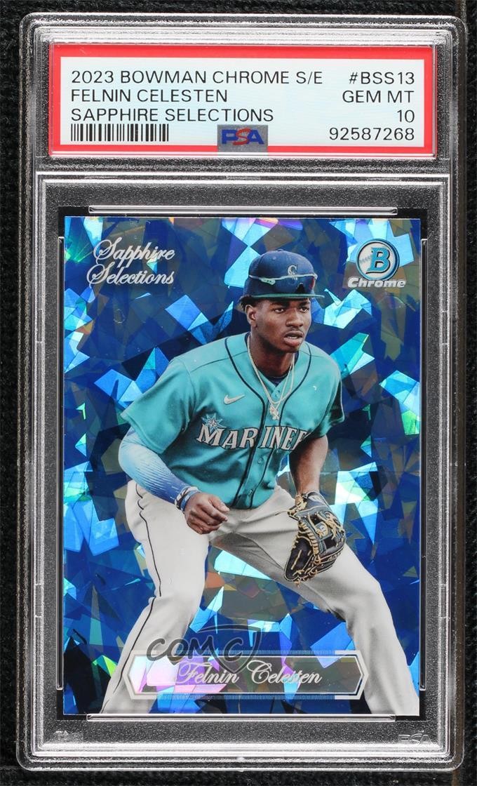 2023 Bowman Chrome Sapphire Edition Selections Felnin Celesten PSA 10 0i87