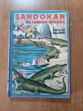 Emilio Salgari SANDOKAN NEL LABIRINTO INFERNALE Sonzogno 1934