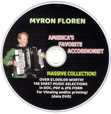 MASSIVE COLLECTION - MYRON FLOREN - ACCORDION SHEET MUSIC- 146 SELECTIONS on DVD