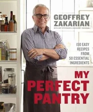 My Perfect Pantry: 150 Easy Recipes from 50 Essential Ingredients: A Cookbook, Z