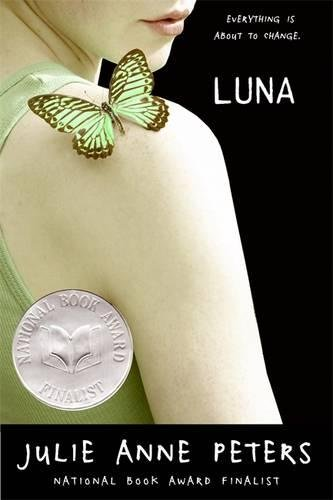Luna: A Novel - Peters, Julie Anne