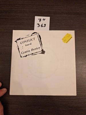 Conflict - Live At Centro Iberico, 7'' Vinyl