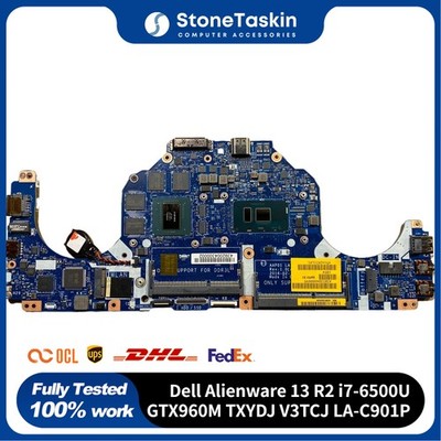 For Dell Alienware 13 R2 Intel Motherboard i7-6500U GTX960M TXYDJ V3TCJ LA-C901P