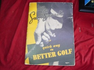 1938 Sam Snead’s Quick Way To Better Golf (Very Old And Rare Magazine) Poor