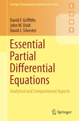 Essential Partial Differential Equations: Analytical an - Paperback NEW David F.