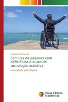 Daniela CáTia Cheraid | FamíLias De Pessoas Com DeficiêNcia E O Uso De...
