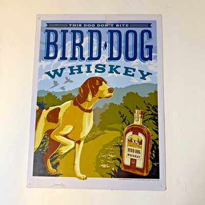 Bird Dog Kentucky Bourbon Whiskey Advertising Sign Metal Tin Barware 9''x12'' NEW
