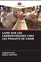 Kumar Govil (U. A.) | Livre Sur Les Carbohydrases Chez Les Poulets De Chair