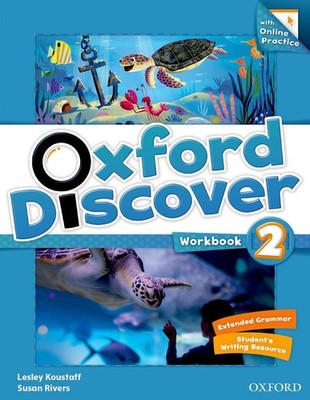 Oxford Discover: 2: Workbook with Online Practice by Lesley Koustaff (English) B