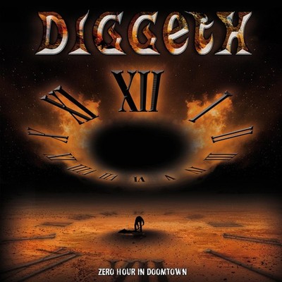 Diggeth / Zero Hour In Doom Town