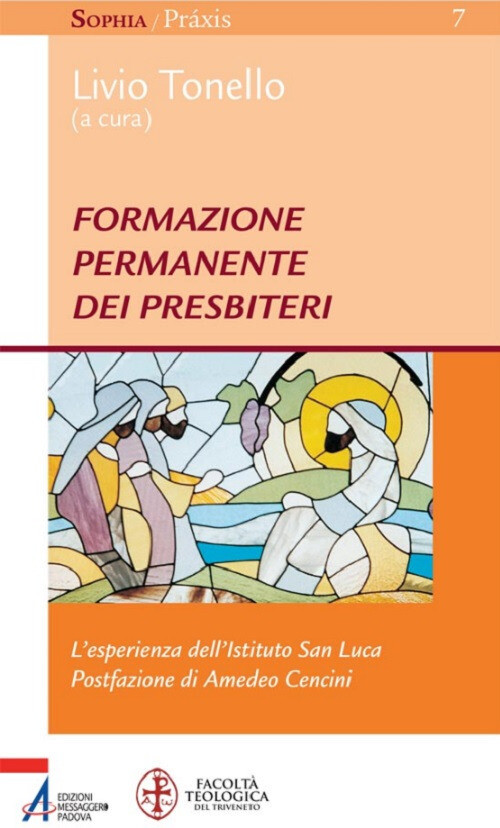 Libri Formazione Permanente Dei Presbiteri. L'esperienza Dell'istituto San Luca