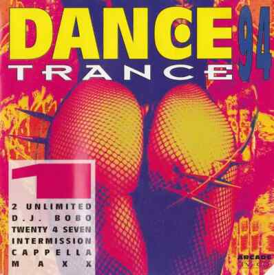 CD Twenty 4 Seven / DJ Bobo / Cappella / 2 Unlimited a. o. Dance Trance 94 1