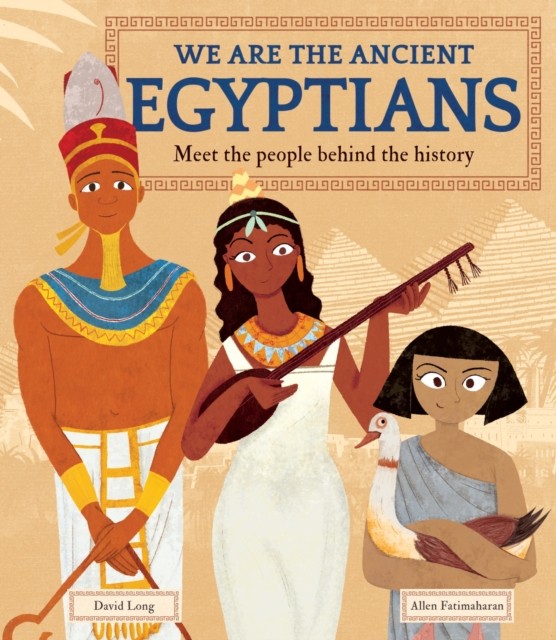 We Are the Ancient Egyptians by David Long (Hardback Book) - Image 3