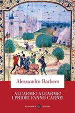 Buch - Alessandro Barbero - Alarm! Alarm! Die Priori machen Fleisch!  - Laterz