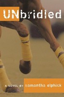Unbridled Samantha Elphick Taschenbuch Kartoniert / Broschiert Englisch 2007