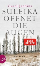 Suleika öffnet die Augen | Gusel Jachina | deutsch