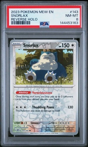 2023 POKEMON MEW EN-151 REVERSE HOLO #143 SNORLAX PSA 8