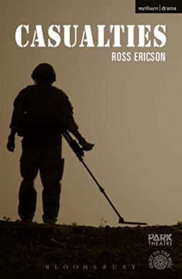 Casualties (Modern Plays) By Ross Ericson