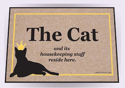 High Cotton Funny Welcome Doormat - The Cat and its housekeeping staff