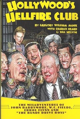 Hollywood's Hellfire Club: The Misadv..., Charles Heard