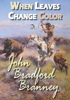 WHEN LEAVES CHANGE COLOR By John Bradford Branney & Anna Faktorovich *Excellent*