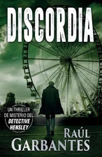 Discordia: Un thriller de misterio del detective Hensley by Giovanni Banfi (Span