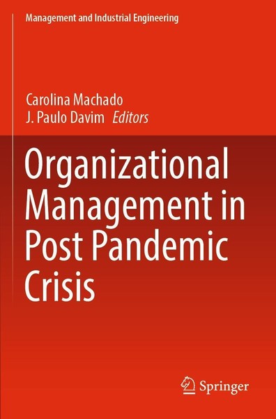 Organizational Management In Post Pandemic Crisis Carolina Machado-image