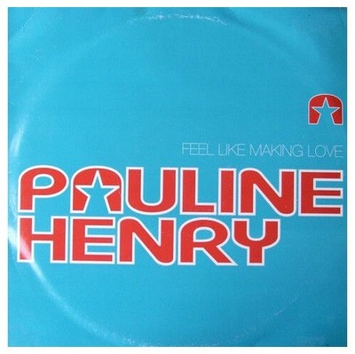 Pauline Henry - Feel Like Making Love (VINYL)
